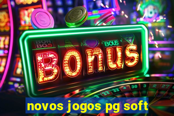 novos jogos pg soft